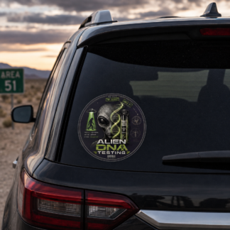 Grey Alien DNA Testing – Top Secret Area 51 6" Round Vinyl Decal